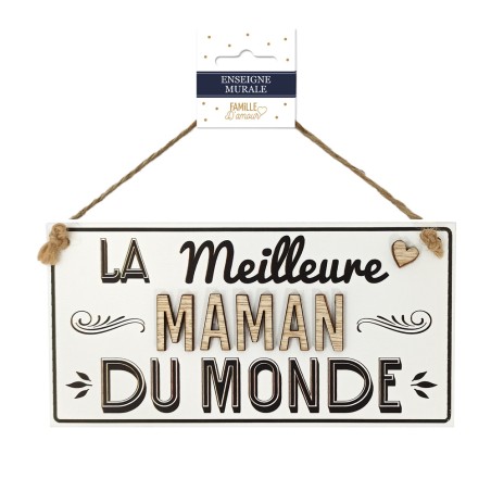 PLAQUE BOIS "MEILLEURE MAMAN"