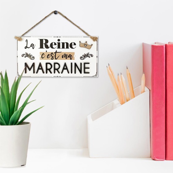 PLAQUE BOIS "MARRAINE REINE"