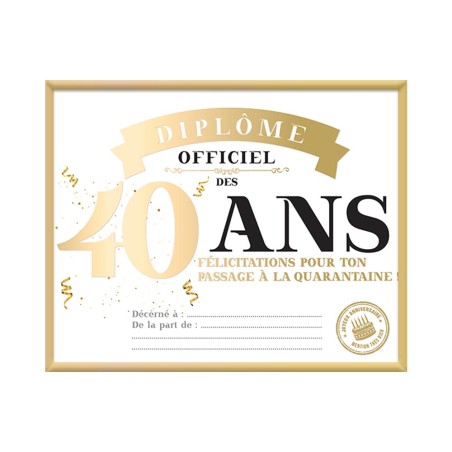 CADRE DIPLOME 40 ANS