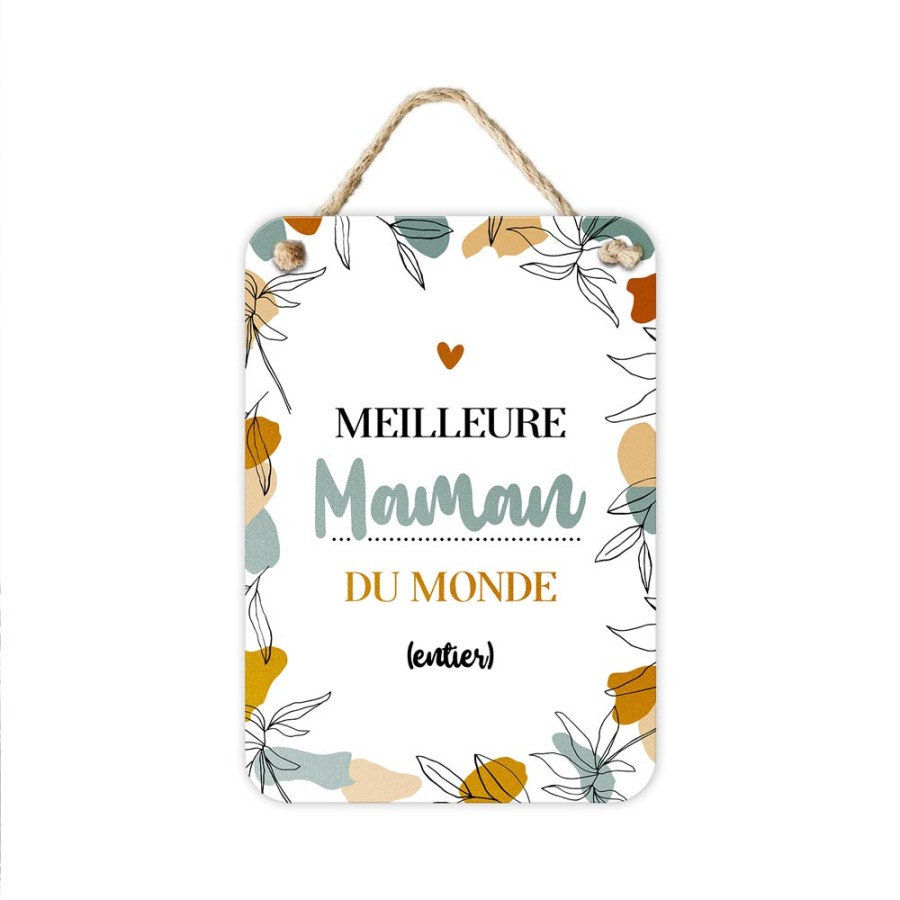 PLAQUE METAL "MEILLEURE MAMAN DU MONDE"