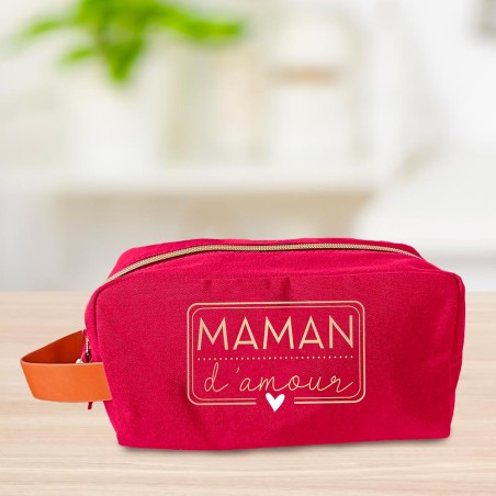 TROUSSE TOILETTE "MAMAN D AMOUR"