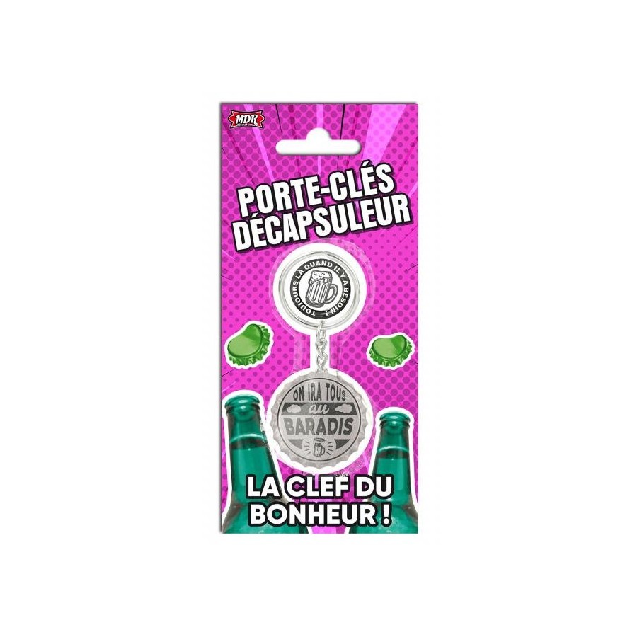 Porte-clés décapsuleur On ira tous au Baradis