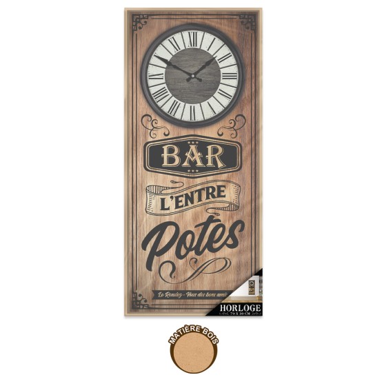 HORLOGE RECT. "BAR L ENTRE POTES"