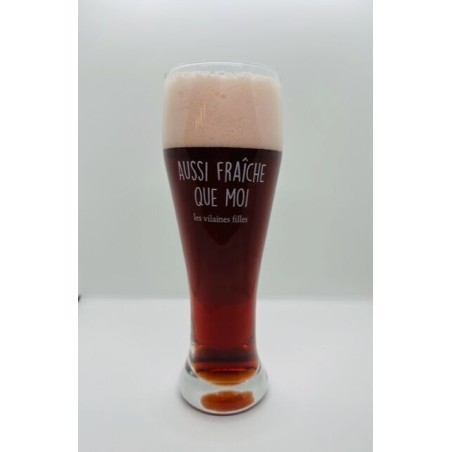Verre à bière XXL "Aussi fraiche que moi"