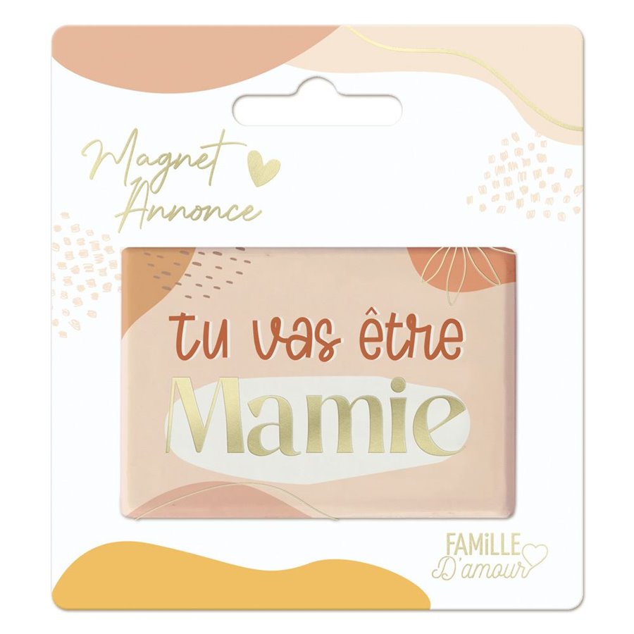 MAGNET ANNONCE "TU VAS ETRE MAMIE"