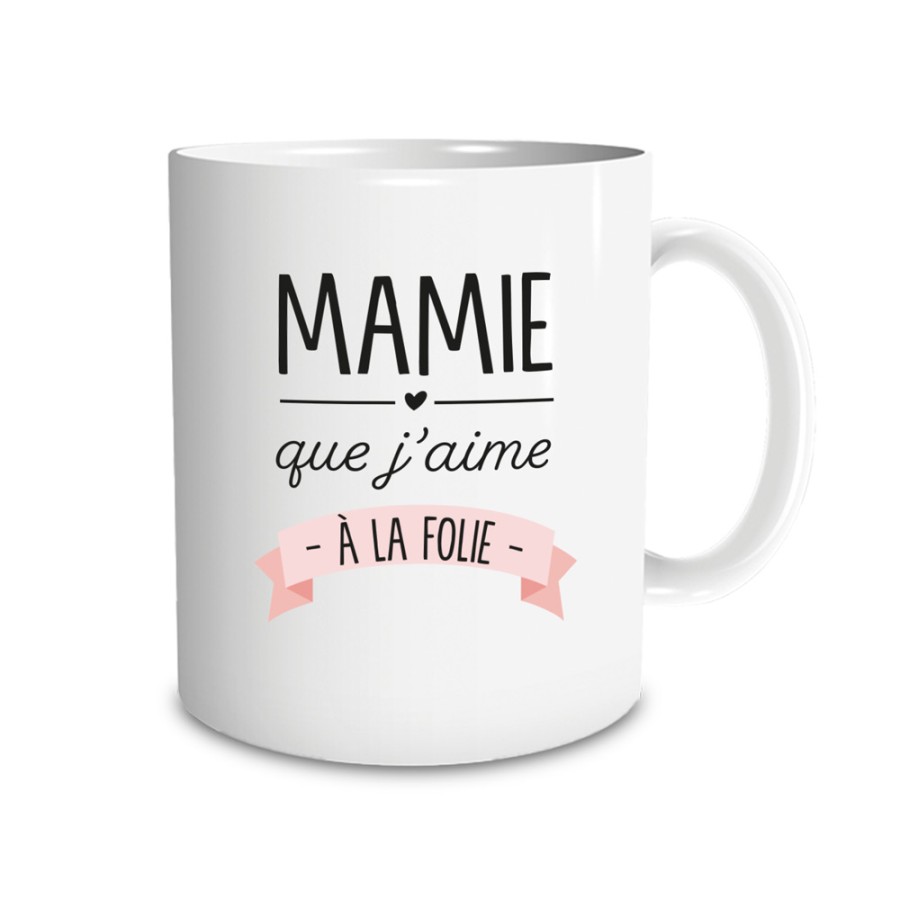 MUG "MAMIE QUE J AIME A LA FOLIE"