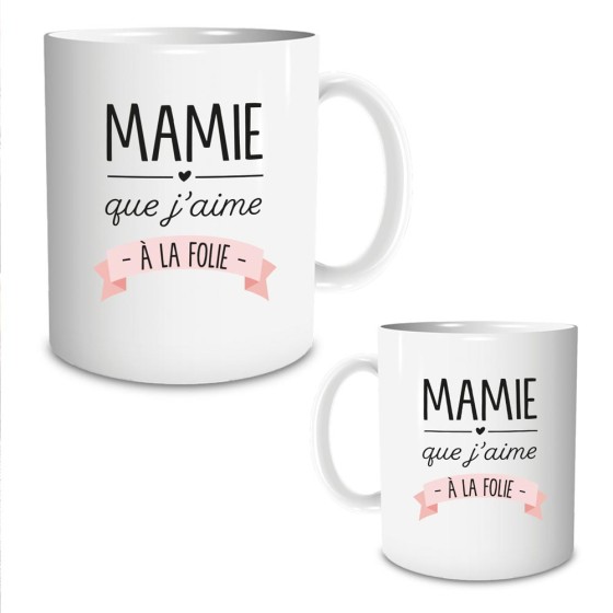 MUG "MAMIE QUE J AIME A LA FOLIE"