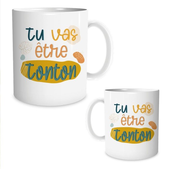 MUG "TU VAS ETRE TONTON"