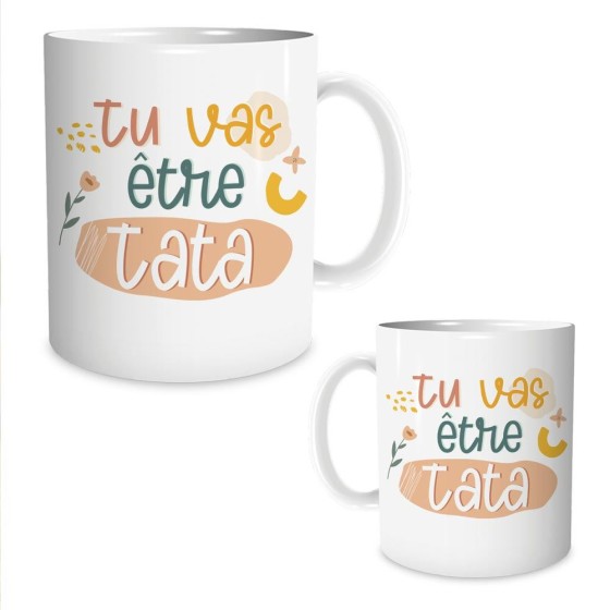 MUG "TU VAS ETRE TATA"