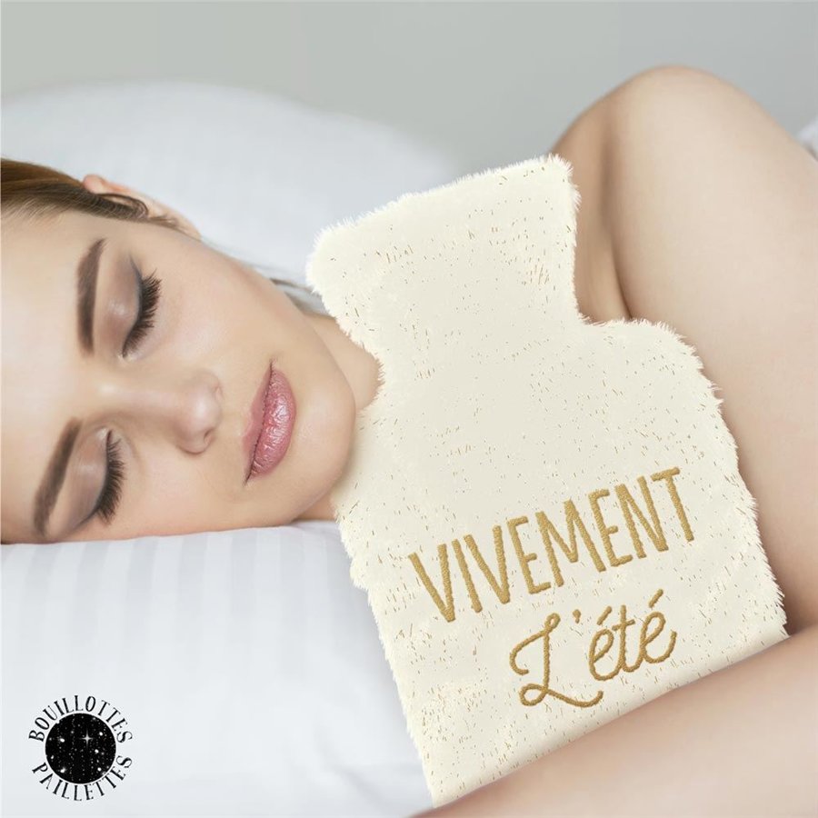 BOUILLOTTE PAILLETTES VIVEMENT L ETE