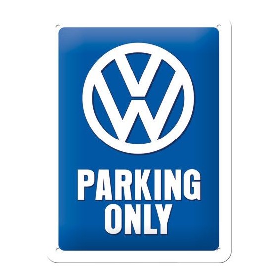 TIN SIGN 15X20 VW PARKING ONLY