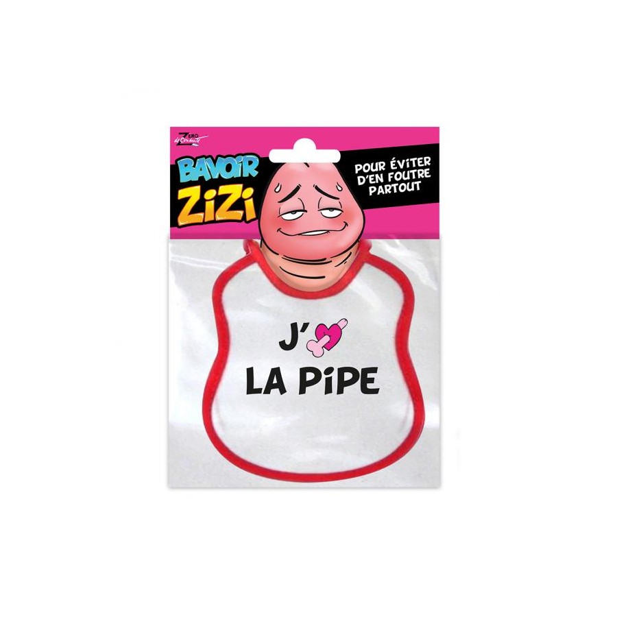 BAVOIR ZIZI J'M LA PIPE