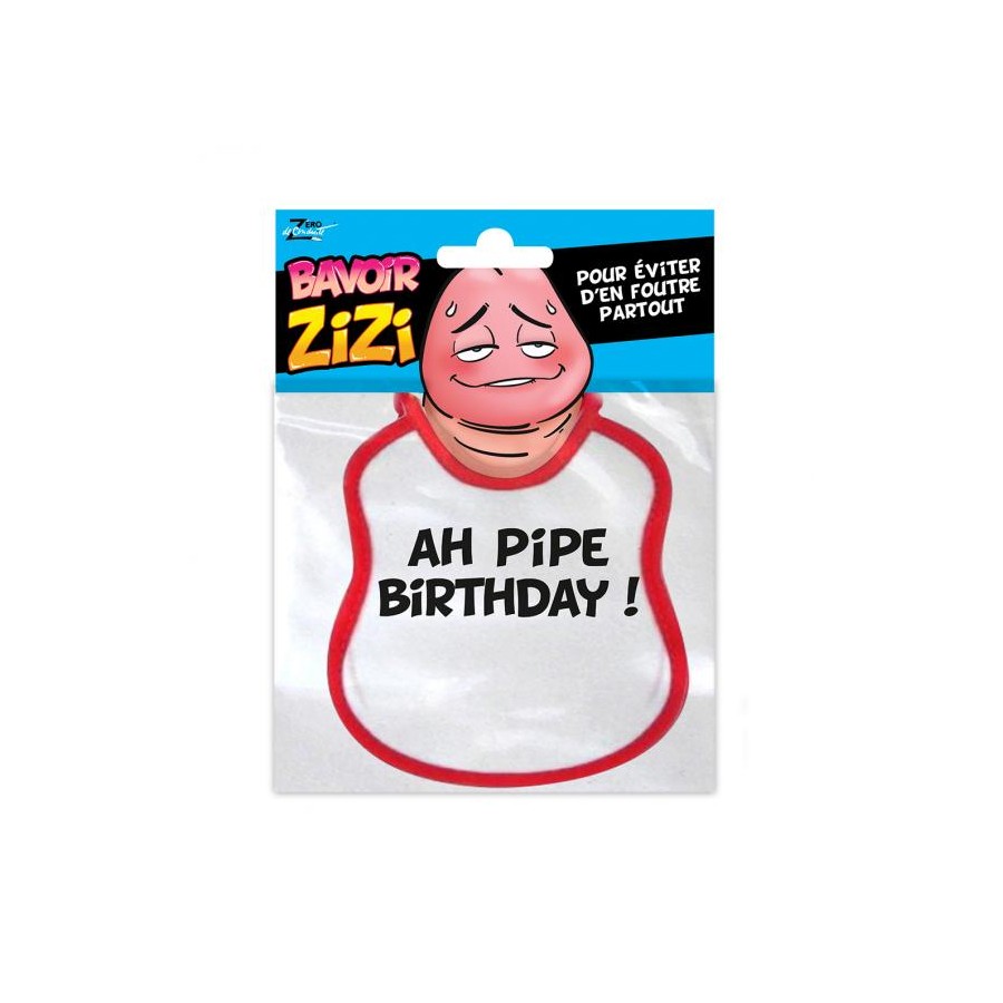 BAVOIR ZIZI AH PIPE BIRTHDAY