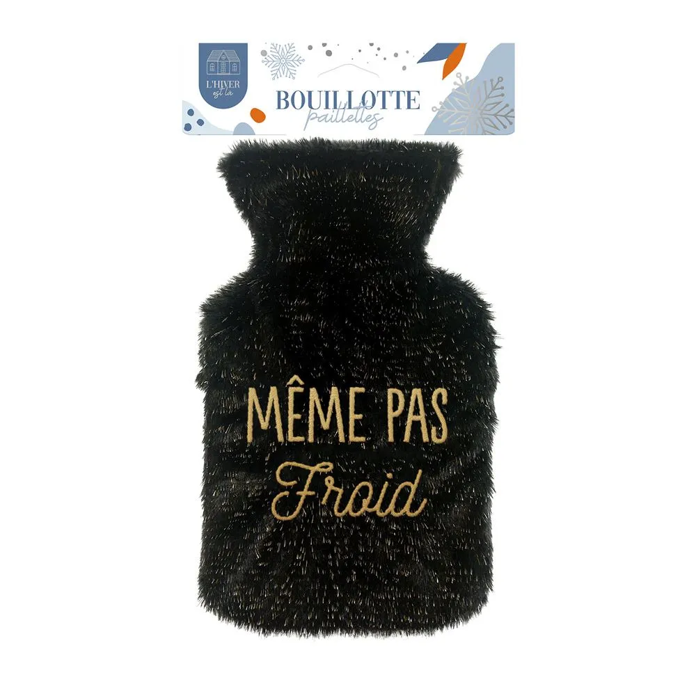 [STC-CD10169V05] Bouillotte Paillettes Meme Pas Froid