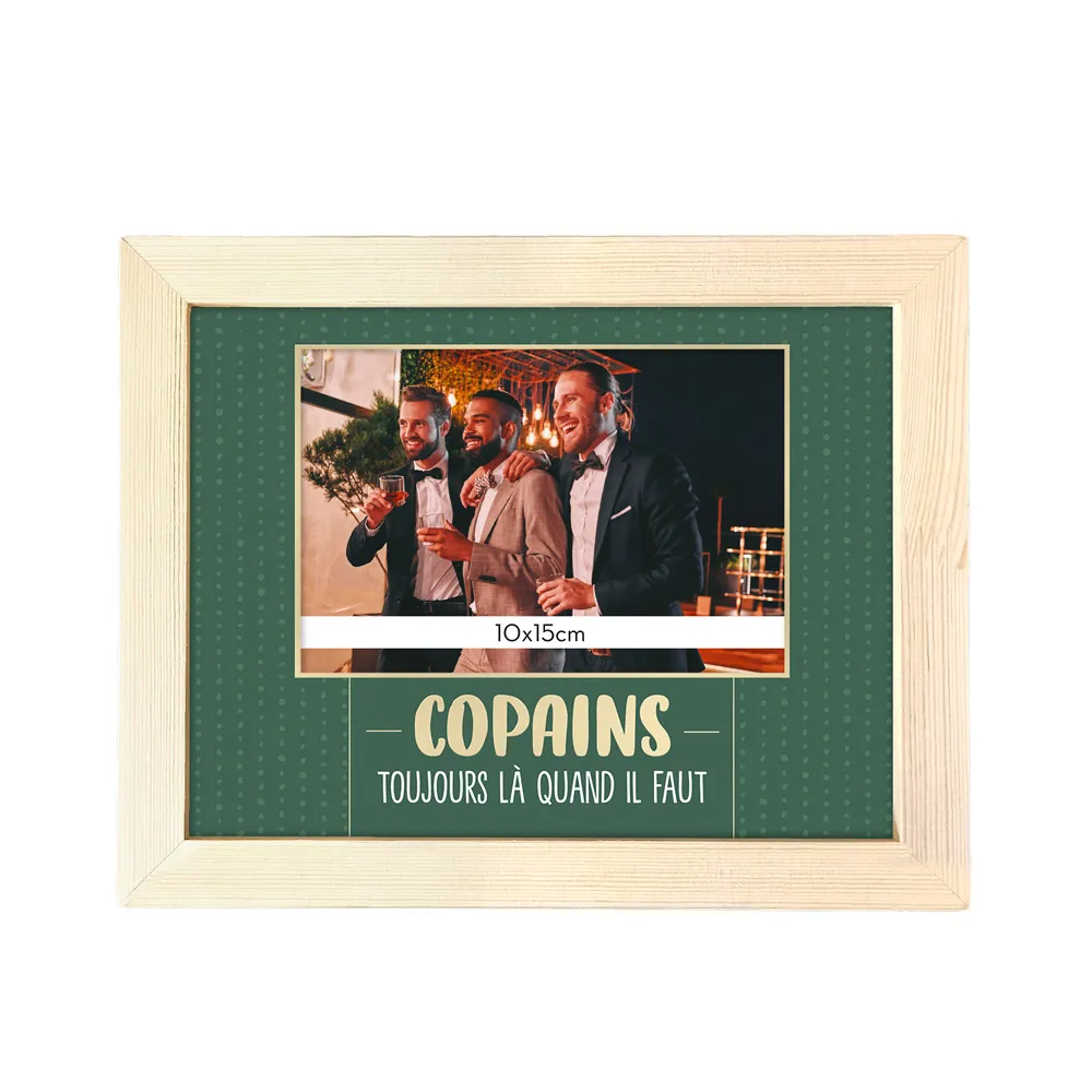 [STC-CD8626V27] Cadre Photo "Copains La Quand Il Faut"