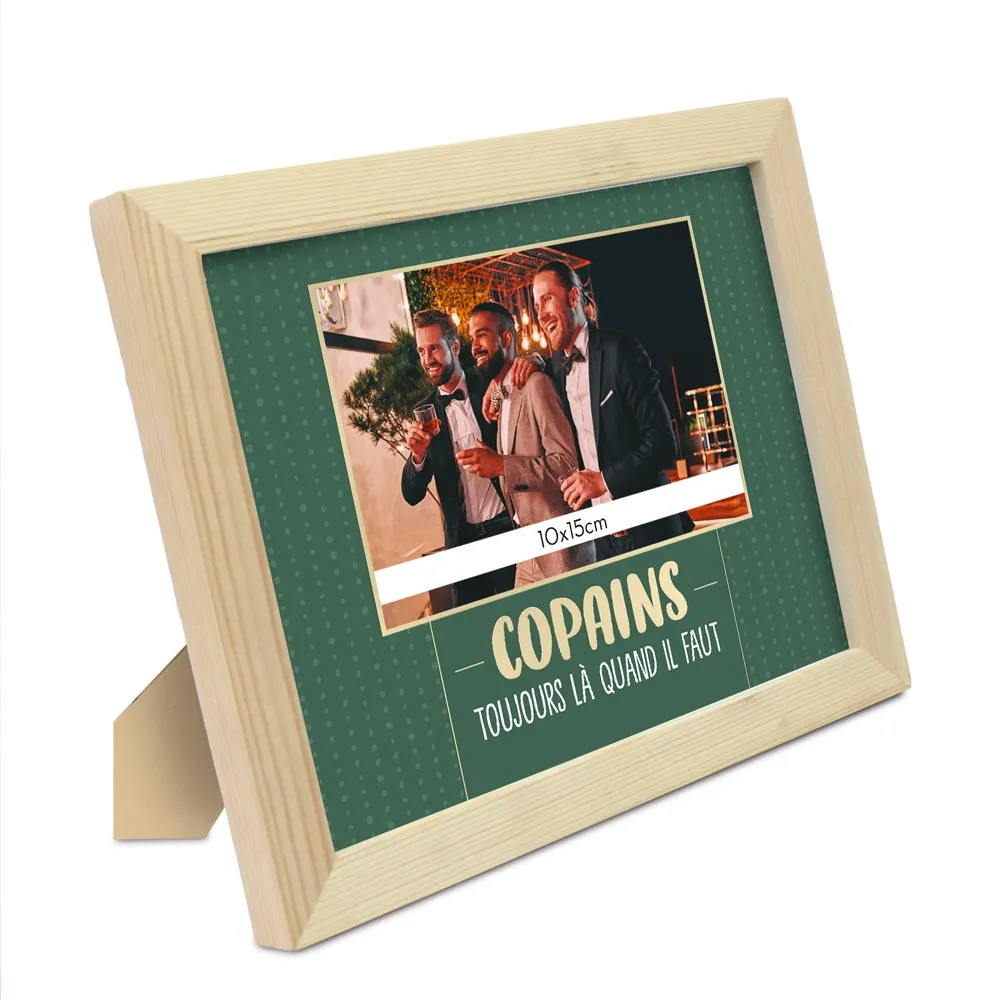 [STC-CD8626V27] Cadre Photo "Copains La Quand Il Faut"