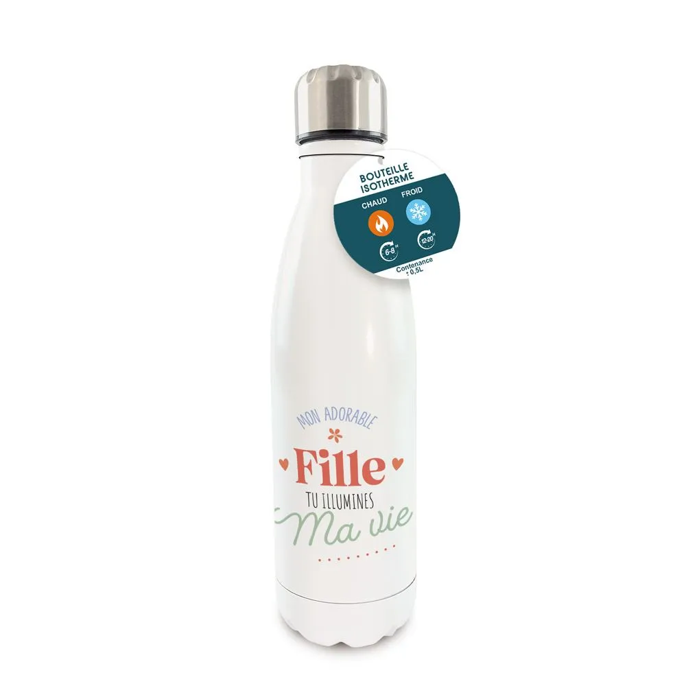 [STC-CD10103V13] Gourde Isotherme Mon Adorable Fille Tu Illumines Ma Vie_x000D_