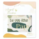 Magnet Annonce "Tu Vas Etre Papy"