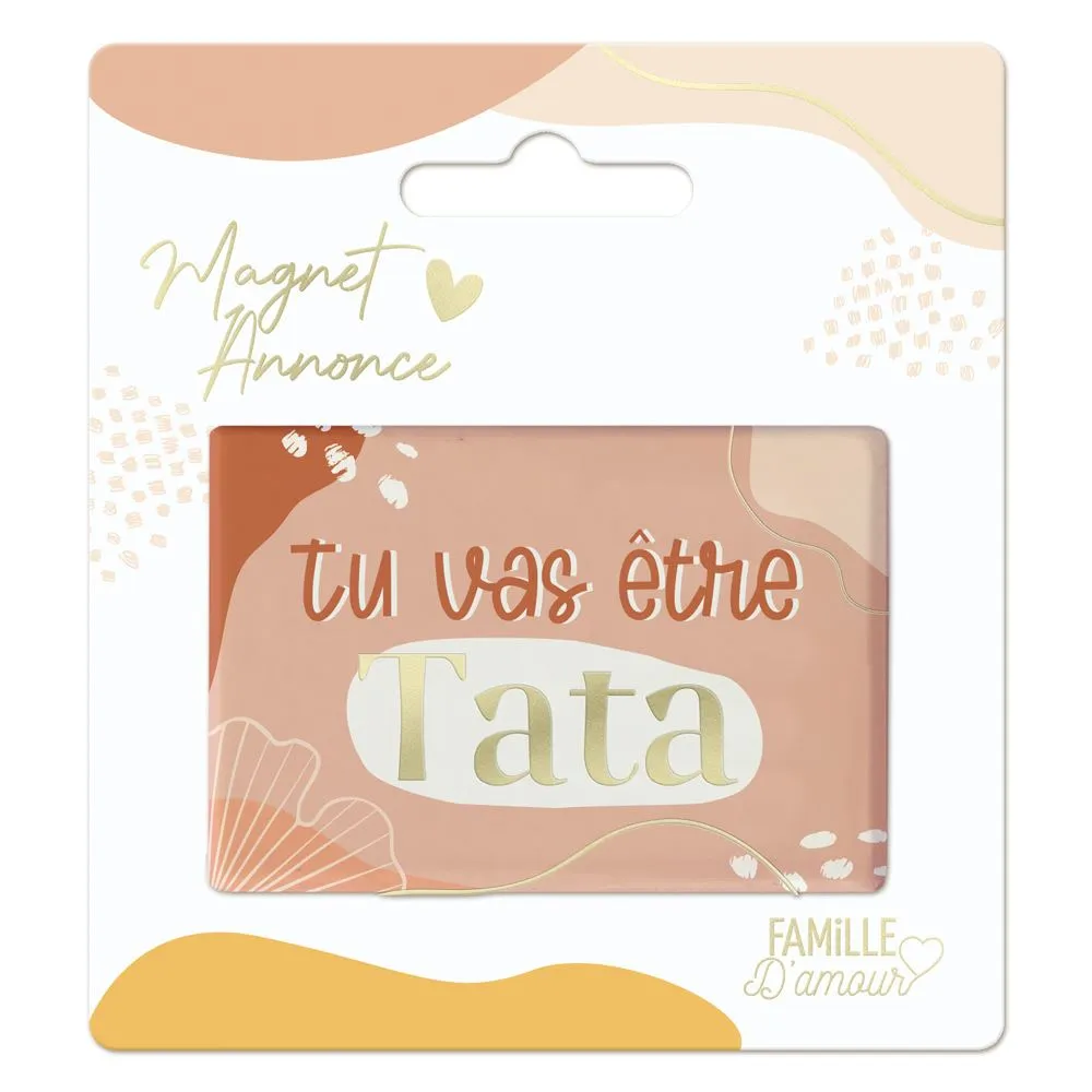 Magnet Annonce "Tu Vas Etre Tata"