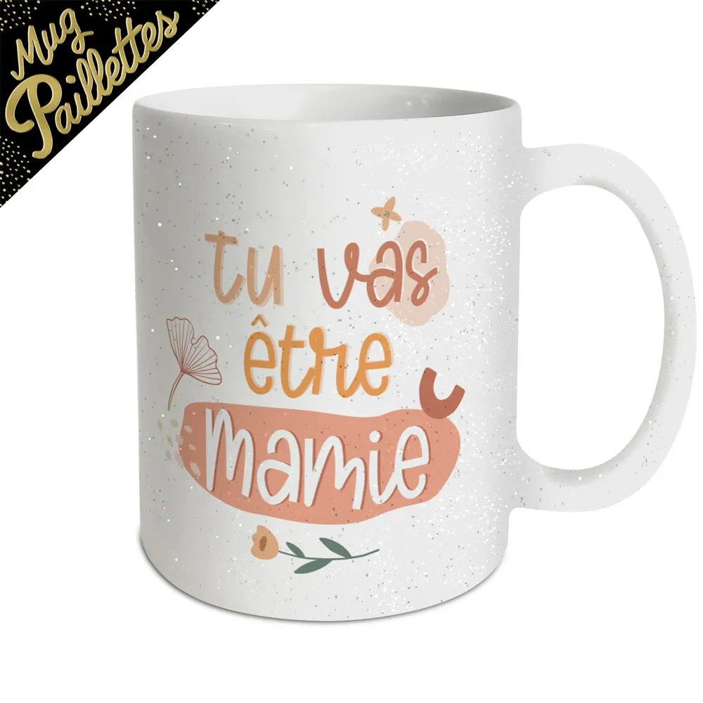 [STC-CD8409] Mug "Tu Vas Etre Mamie"