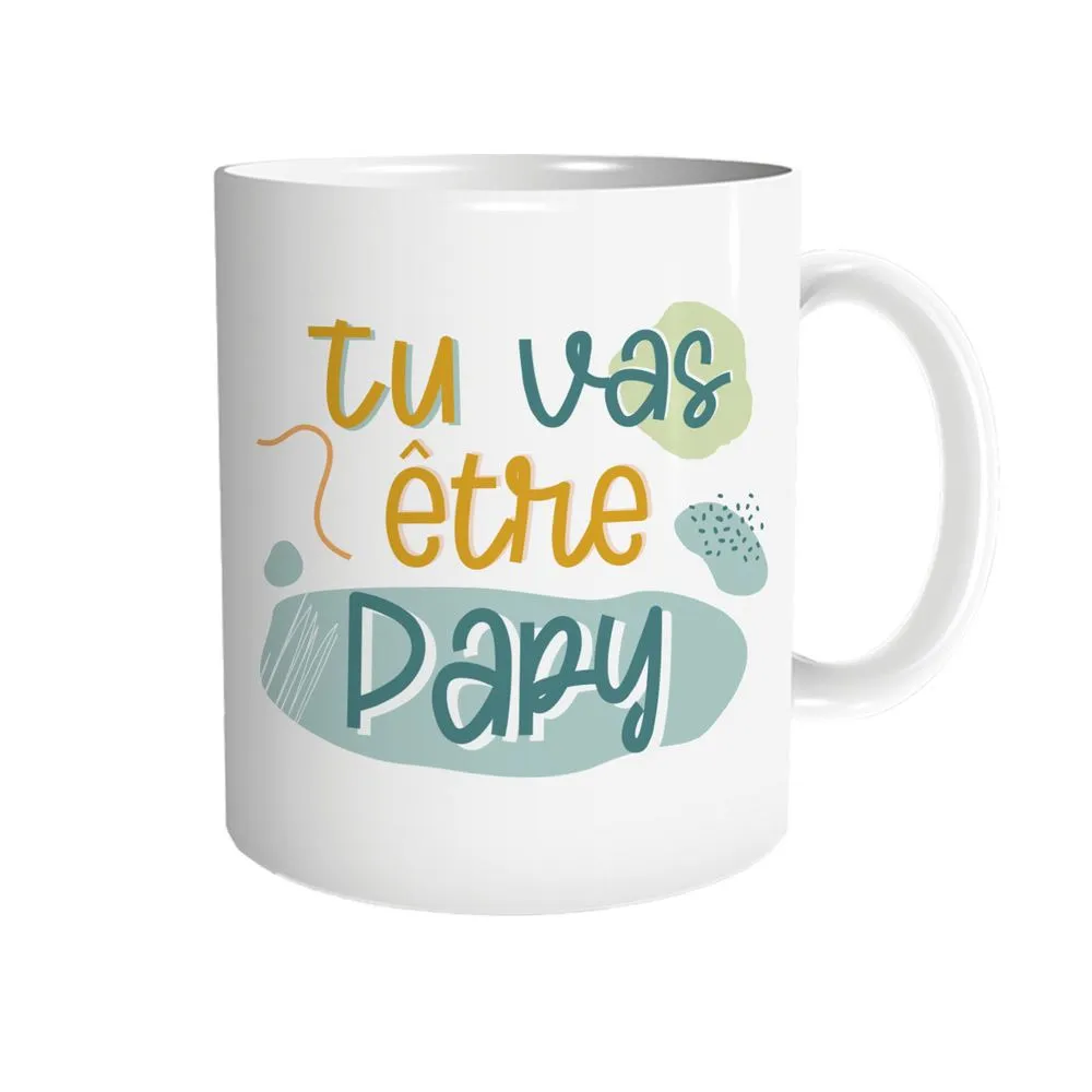 [STC-CD8410] Mug "Tu Vas Etre Papy"