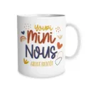 Mug "Mini Nous"