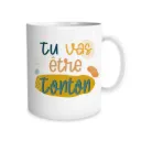 Mug "Tu Vas Etre Tonton"