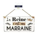 Plaque Bois "Marraine Reine"