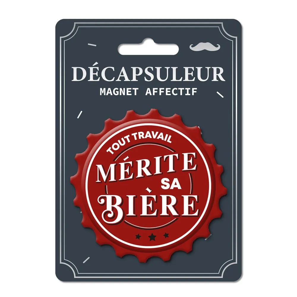 [STC-CD7680_01] Decapsuleur "Tout Travail Merite Sa Biere"