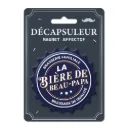 Decapsuleur "La Biere Du Beau-Père"