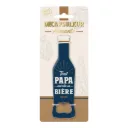 Decapsuleur Tout Papa Merite Sa Biere